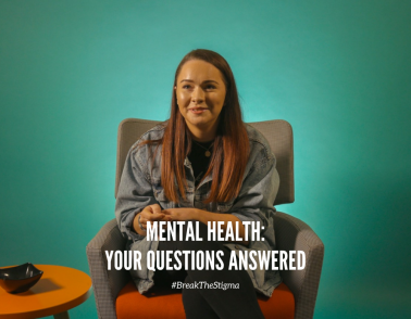 Mental Health: Your questions Answered